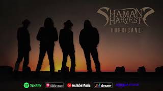 Shaman's Harvest - "Hurricane" (Official Audio)