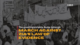 1983 March against Law of Evidence: The Unextinguishable Asma Jahangir | Voicepk Documentary