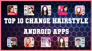 Top 10 Change Hairstyle Android App | Review screenshot 1