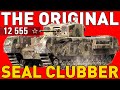 The original op seal clubber in world of tanks