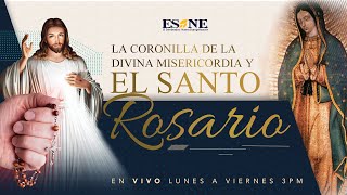 La Coronilla de Divina Misericordia y el Santo Rosario l 02 de mayo, 2024