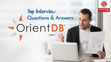 OrientDB Interview Questions and Answers 2019 Part-1 | OrientDB | Wisdom IT Services