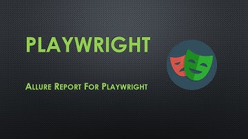 #16 Allure Report For Playwright | JavaScript | Code with MMAK