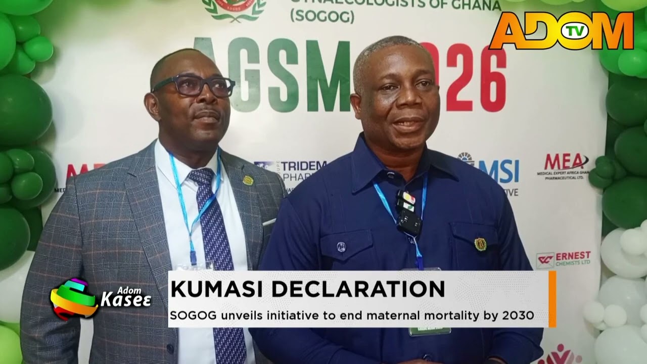 Kumasi Declaration: SOGOG unveils initiative to end maternal mortality by 2030 - Evening News