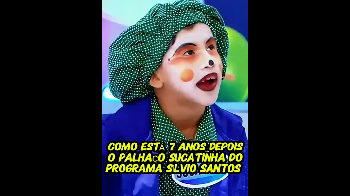 How is Clown Sucatinha from the Silvio Santos Program doing today?