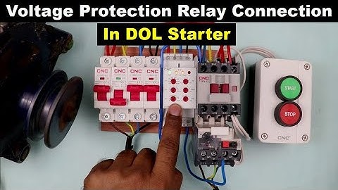 Voltage monitoring relay for motor protection connected to DOL starter @CNCElectric1988