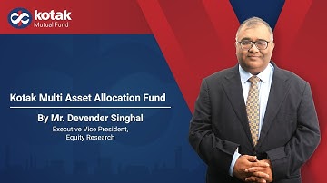 Introducing Kotak Multi Asset Allocation Fund | Load It. Latch It. Leave It.