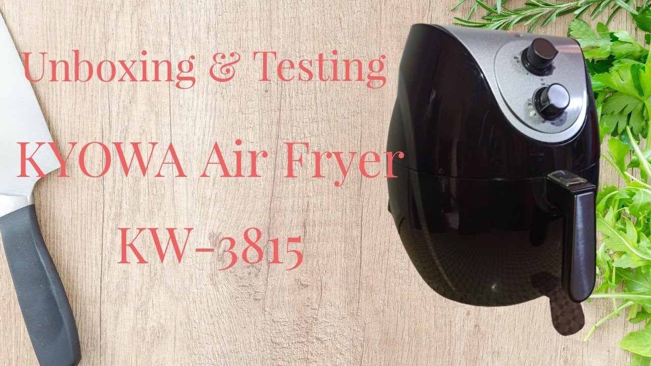 Unboxing & Testing Kyowa Air Fryer KW3815 POGO TV YouTube