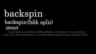 A Bboy Movie | Staring Backspins