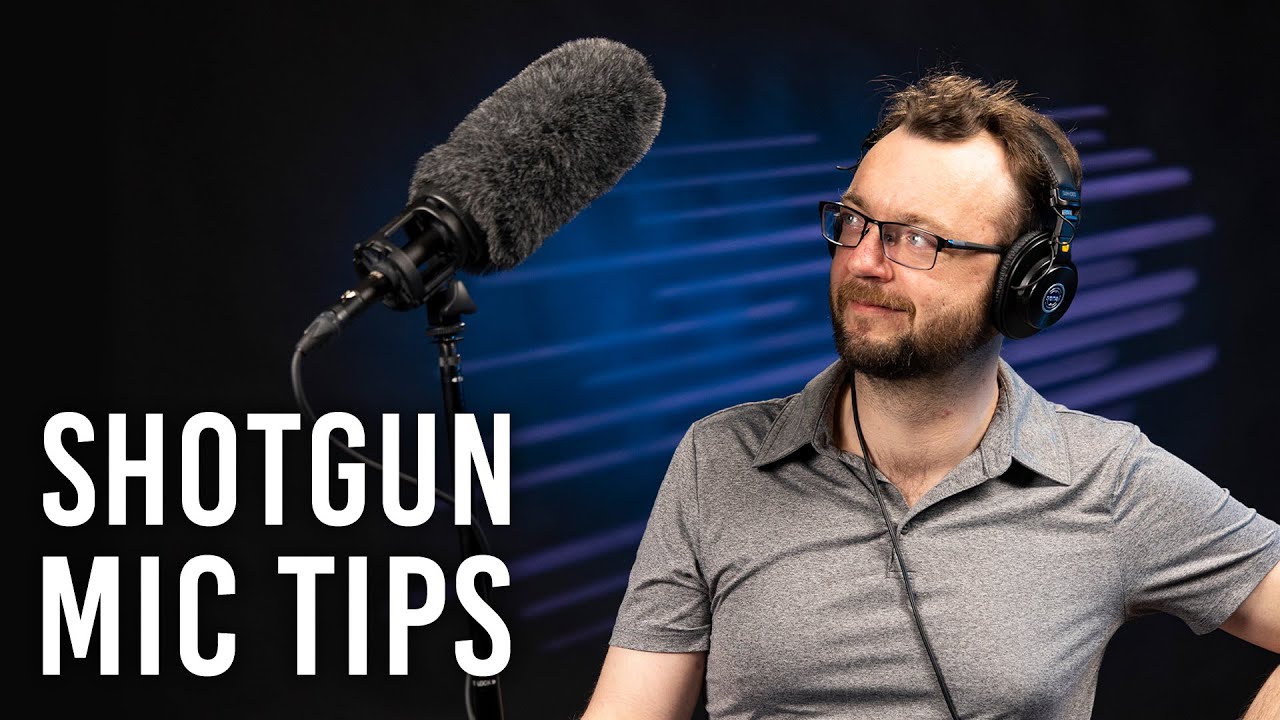 Shotgun Mics Best Practices & Mistakes to Avoid YouTube