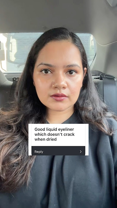 Liquid eyeliner that doesn’t crack