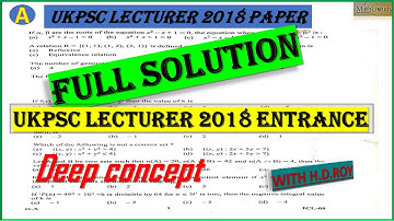 Lecture-04# UKPSC LECTURER 2018 PAPER ||FULL SOLUTION||