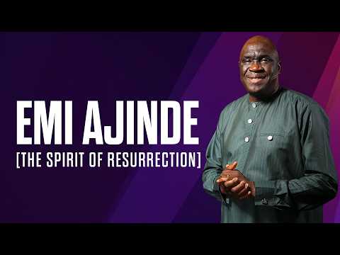 EMI AJINDE (The Spirit Of Resurrection) | BAMISEE | 11th April 2026