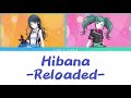 Hibana  reloaded leoneed lyrics