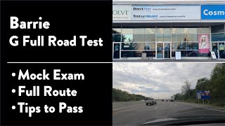 Barrie G Full Road Test - Full Route & Tips on How to Pass Your Driving Test