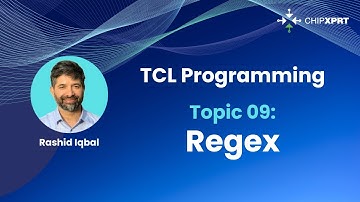Topic 9- TCL Series- Regular Expressions; Regex