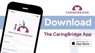 CaringBridge App for Family Caregivers | Share Private Health Updates