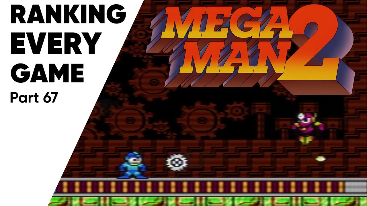 Ranking EVERY Game I've Played #67 - MEGA MAN 2
