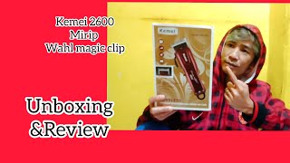 unboxing &riview  kemei cordles 2600,magiclip customwahl