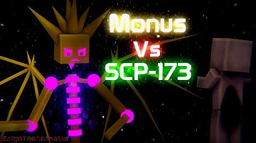 Monus Vs SCP-173 - Minecraft Animation