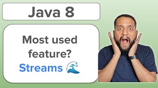Java 8 | Streams | Most USEFUL feature while writing Java code!