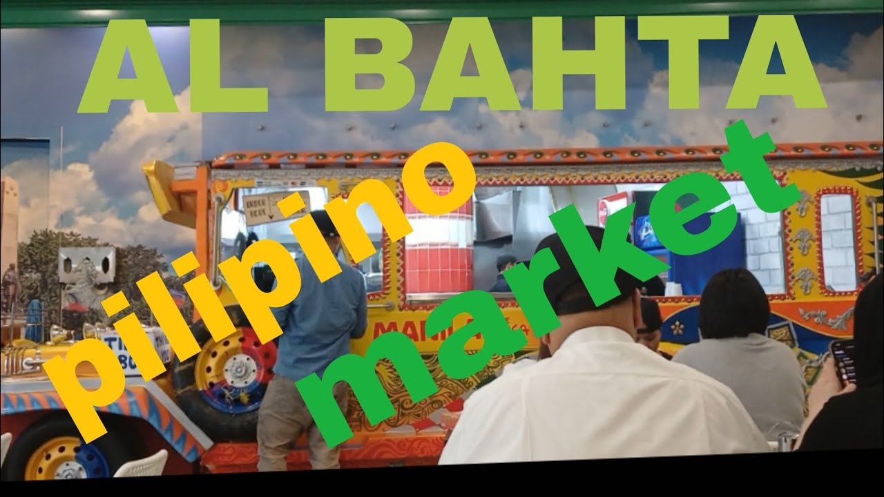 KAIN PO TAYO AL BAHTA PILIPINO MARKET ALING INASAL | #riyadh #saudi # ...