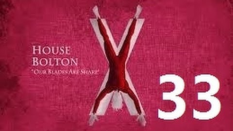 Crusader Kings 2: Game of thrones mod- Bolton Part 33