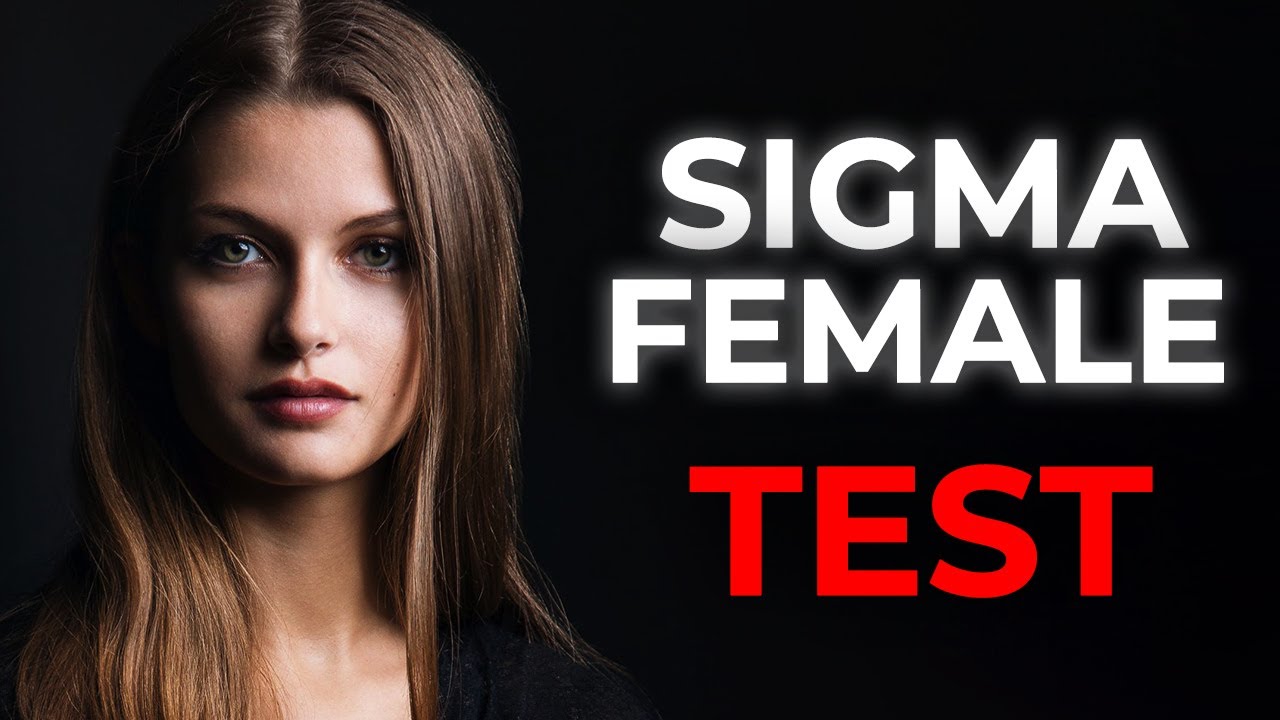 sigma-female-test-8-quick-questions-youtube