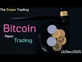 Bitcoin Paper Trading | Options Learning | SMC-ICT | 12/01/2025