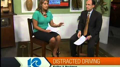 Kalfus and Nachman on Distracted driving