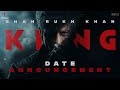 KING | Date Announcement | Shah Rukh Khan | Siddharth Anand | It’s KingTime | 2026