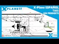X-Plane Español | Escuela de Vuelo | Hacer TAXI sin PERDERTE