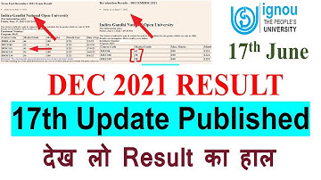 IGNOU DEC 2021 RESULT 17th Update Published | देख लो Result का हाल | Grade Card Updated