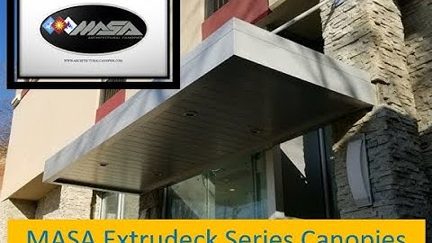 MASA Extrudeck (Edeck) Series: Architectural Metal #Canopies