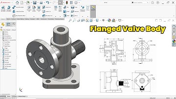 SolidWorks Tutorial: Creating a Flanged Valve Body Step by Step