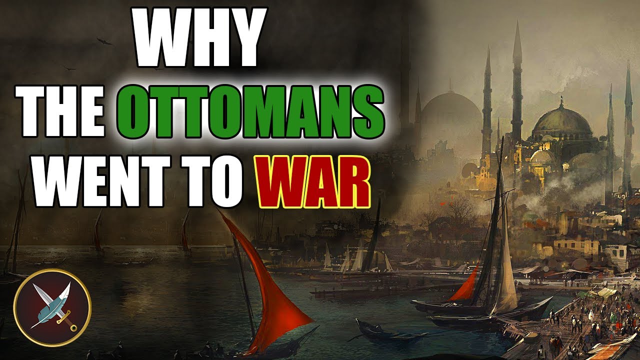 Why The Ottoman Empire Joined the Central Powers?