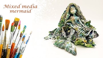 Mixed media altered mermaid tutorial