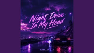 Night Drive In My Head