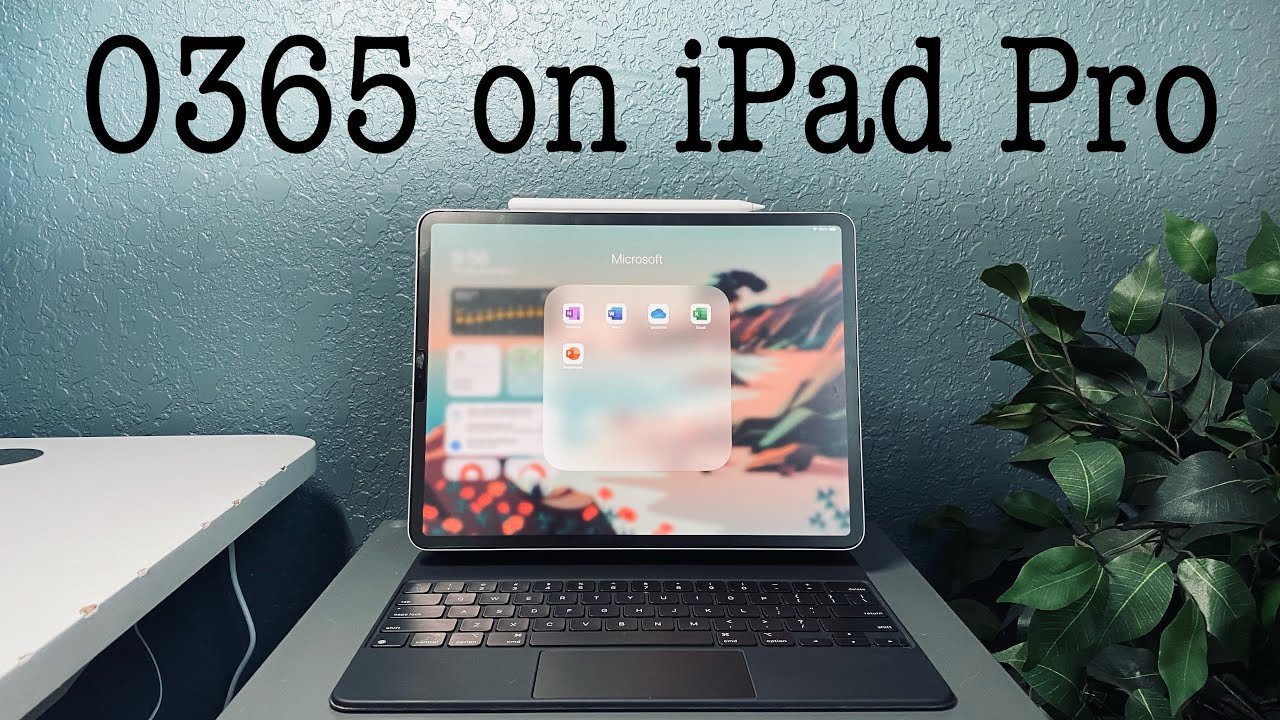 Arriba 85+ imagen office 365 ipad pro