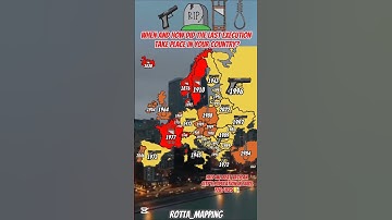 When and how did the last execution take place in your country? Map#Mapping#History#europe#Geography