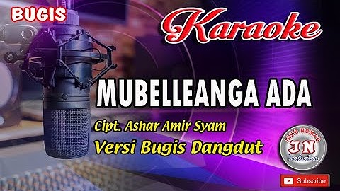 MUBELLEANGA ADA Bugis Cover Karaoke No Vocal Cipt  Ashar Amir Syam