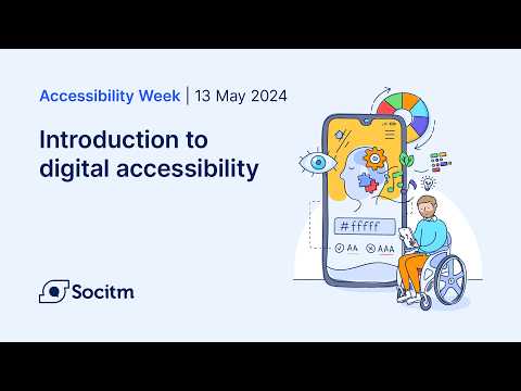 Introduction to digital accessibility (AbilityNet) - 13/05/2024