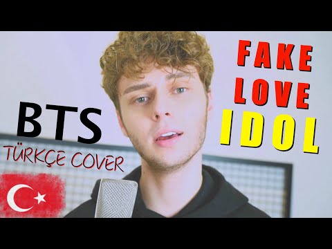 BTS - FAKE LOVE + IDOL (Türkçe Versiyon)