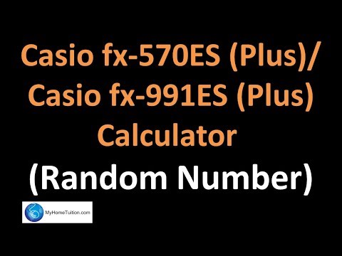 Casio fx-570ES Plus / Casio fx-991ES Plus Calculator - Random Number