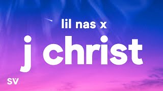 Lil Nas X - J Christ (Lyrics)
