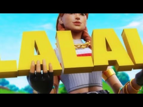 La La La (clean) Fortnite Montage