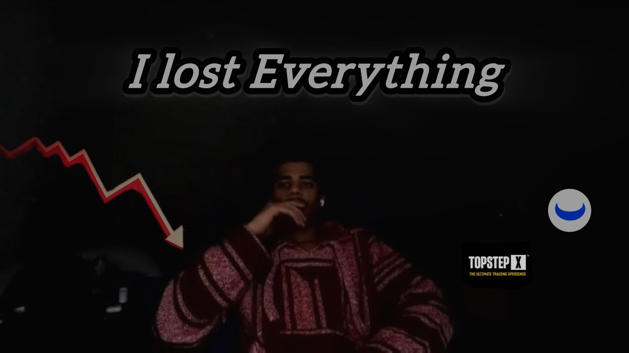 I lost everything trading! Day in the life of an unprofitable futures ...