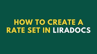 How to Create a Rate Set in Liradocs | Staff Billing Setup Guide