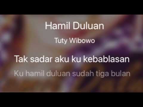 Hamil Duluan - Tuty Wibowo Karaoke