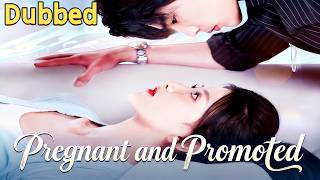 Pregnant and Promoted（Dubbed）#flickreels #drama
